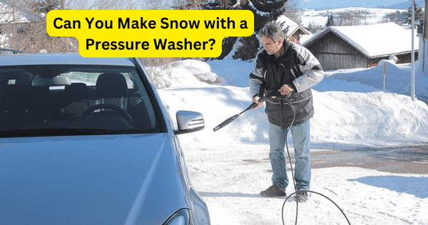 Read more about the article Can You Make Snow with a Pressure Washer?  2024