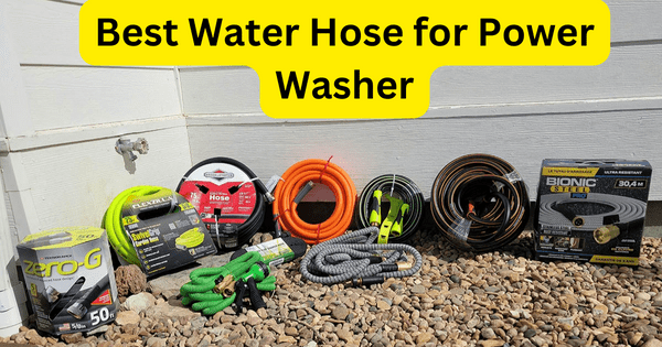 Read more about the article Best Water Hose for Power Washer in 2024