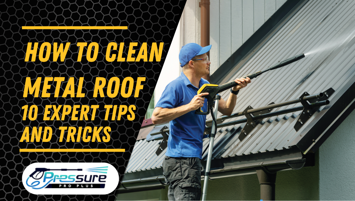 You are currently viewing How to Clean a Metal Roof: 10 Expert Tips and Tricks